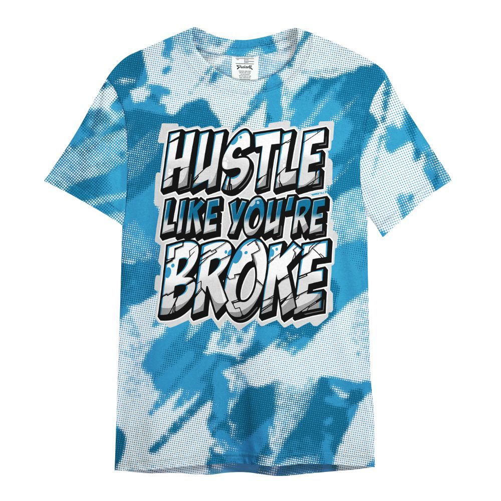 Shirt To Match Powder Blue 9s - Hustles Like Broke Abstract All Over Print
