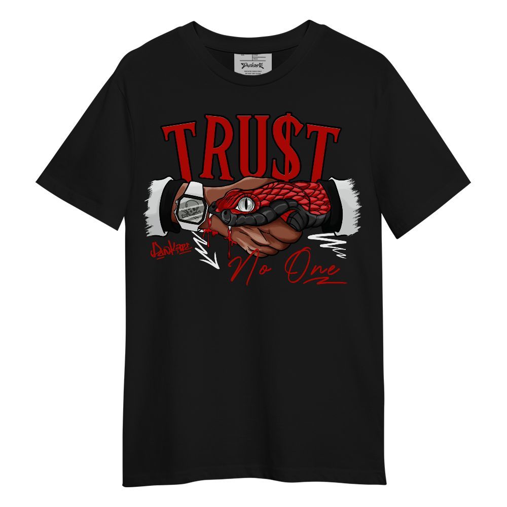Shirt To Match OG Fire Red 5s, Snake Trust No One Graphic