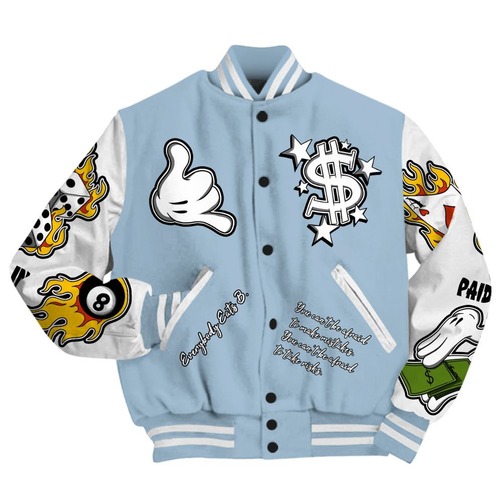 Varsity Jacket To Match Mid Ice Blue 1s - Everybody Paid In Full Graphic All Over Print