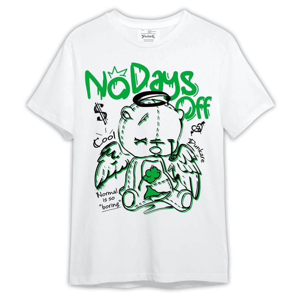 Shirt To Match Shirt No Days Off, Lucky Green 5s T-- To Match Sneaker Lucky Green 5s Graphic Tee 1504 LTRP