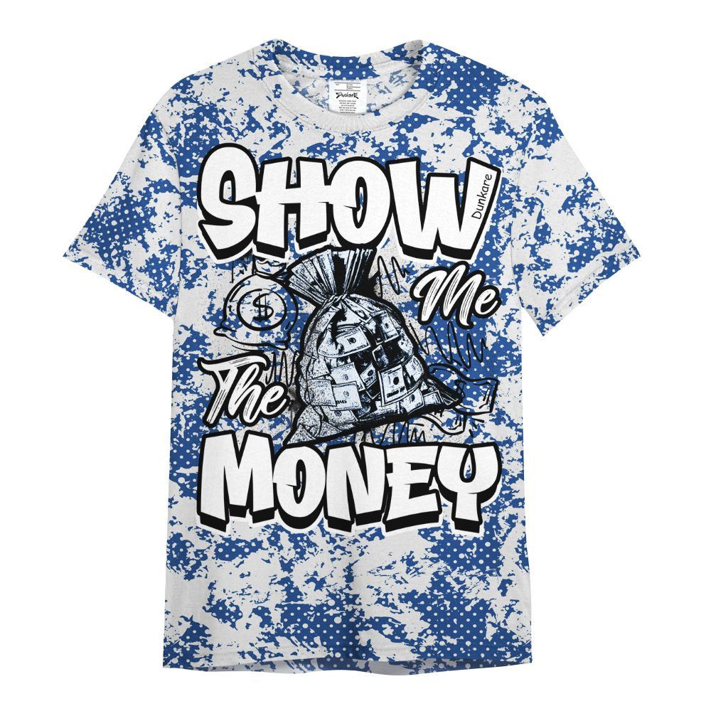 Shirt To Match High OG True Blue 1s - Show Me The Money Retro All Over Print