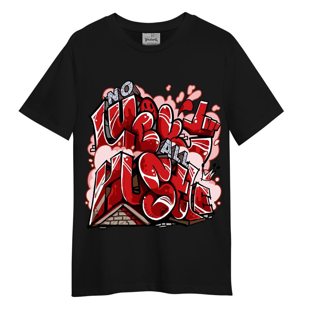 Shirt To Match T-shirt All Huslte, 13 Bred Reimagined T-Shirt To Match Sneaker 2604 PAT