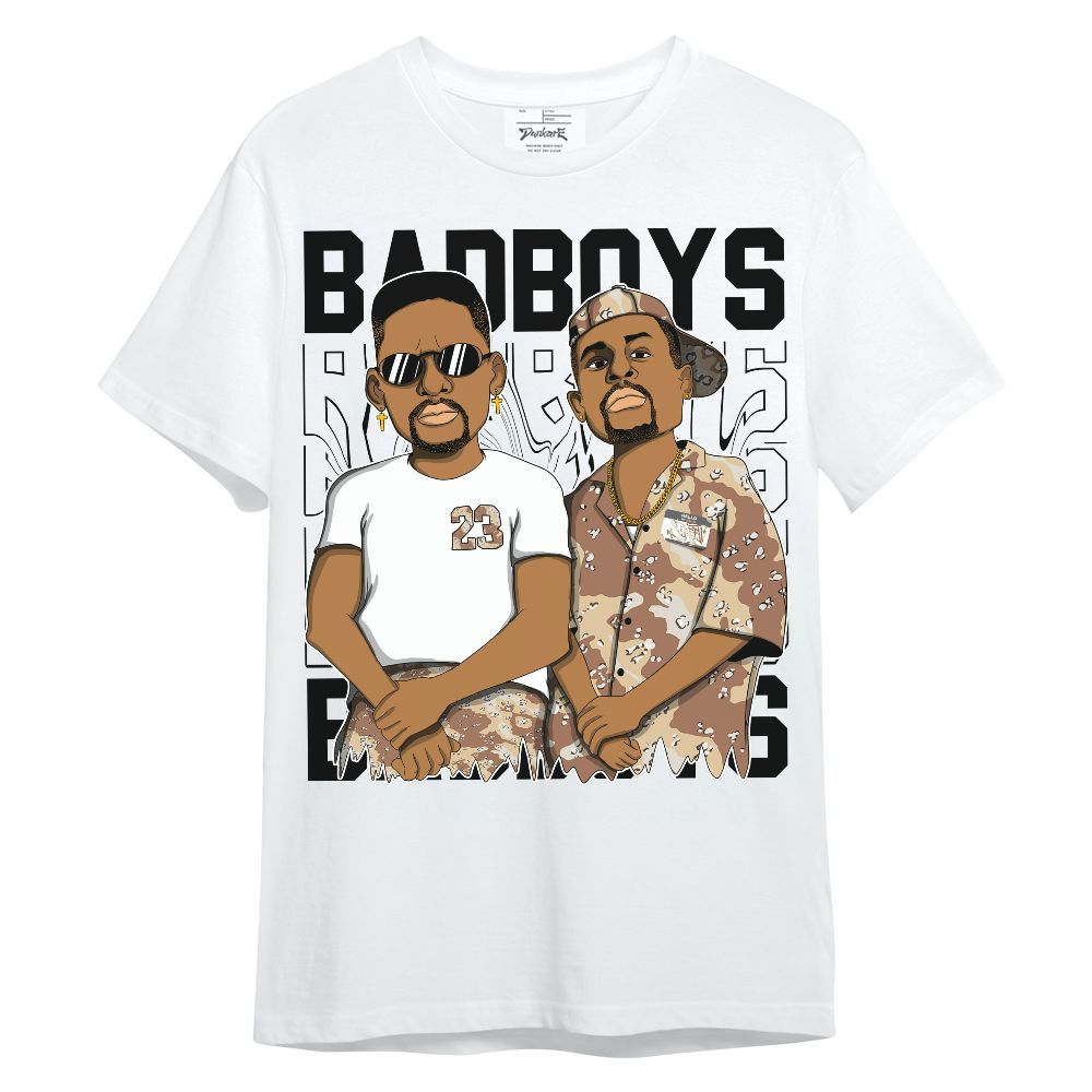 Shirt To Match Desert Camo 3s - Bad Boys Funny Graphic Unisex Shirt