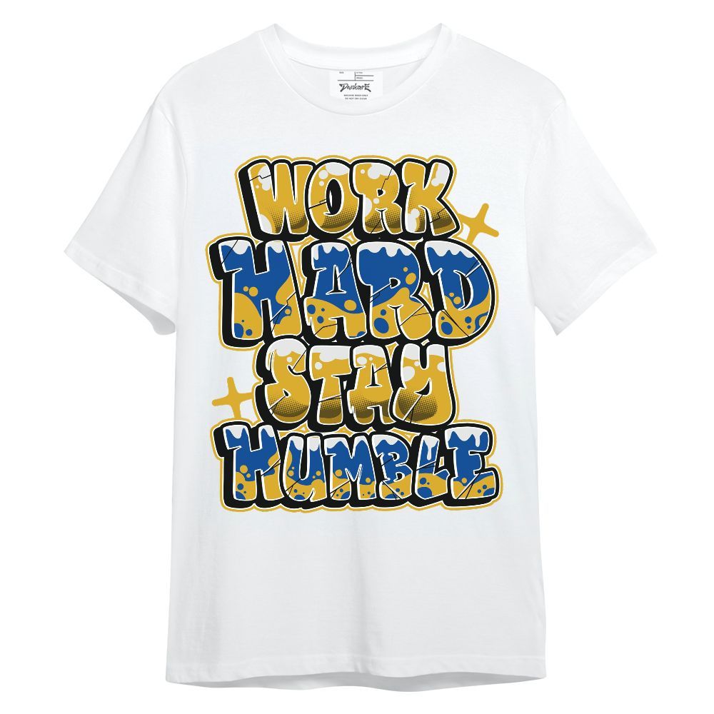 Shirt To Match High Laney 1s - Working Hard And Humble Graphic Unisex Shirt