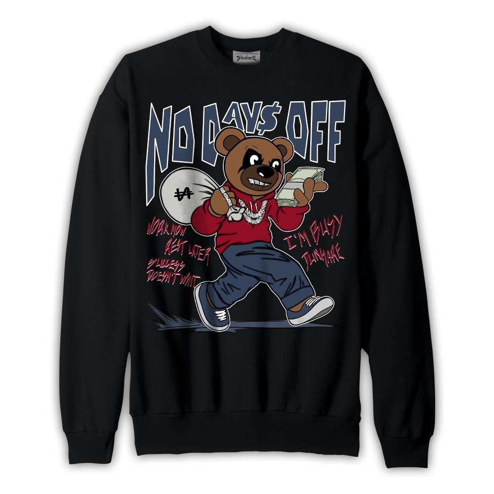 Sweatshirt To match Retro Olympic 6s Sweatshirt - No Day Off Bear Graphic