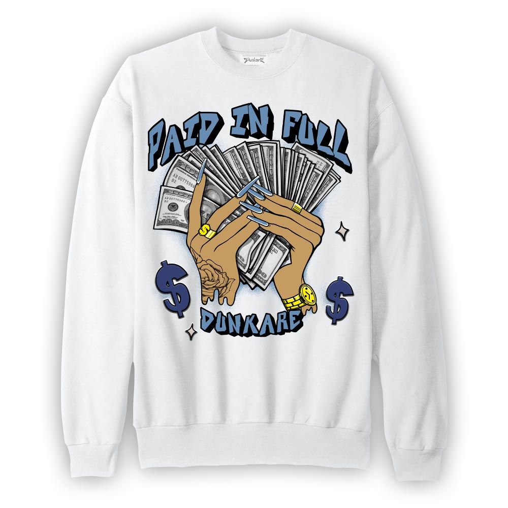 Sweatshirt To match High OG First In Flight 1s Sweatshirt - Paid In Full Unique Graphic