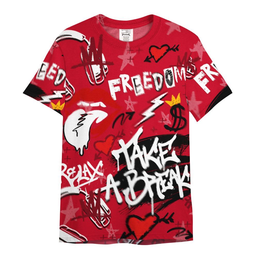 Shirt To Match Cortez GS Valentine's Day - Take Break Freedom Graffiti Streetwear All Over Print