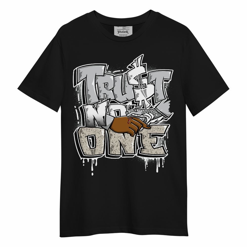 Shirt To Match Metallic Silver 2024 5s - Trust No One Drip Unisex Shirt