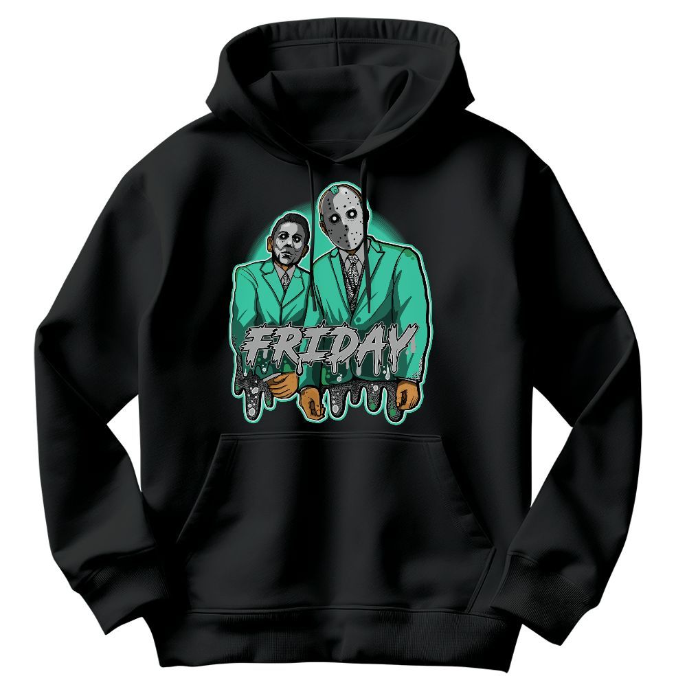 Sweatshirt To Match Black Green Glow 3s - Friday Halloween Graphic Graphic