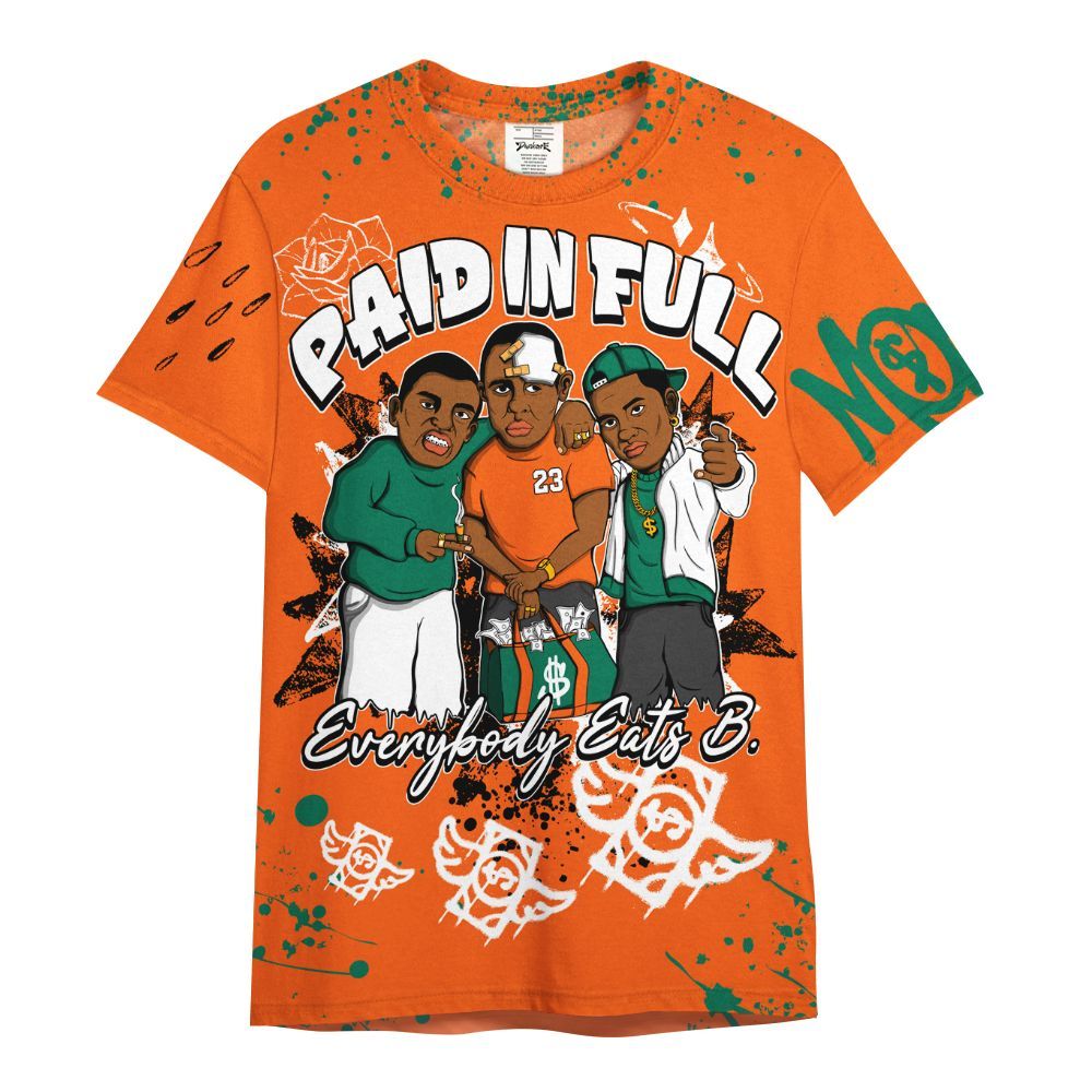 Shirt To Match SoleFly Sail Gorge Green 3s - Everybody Paid In Full Crayon All Over Print