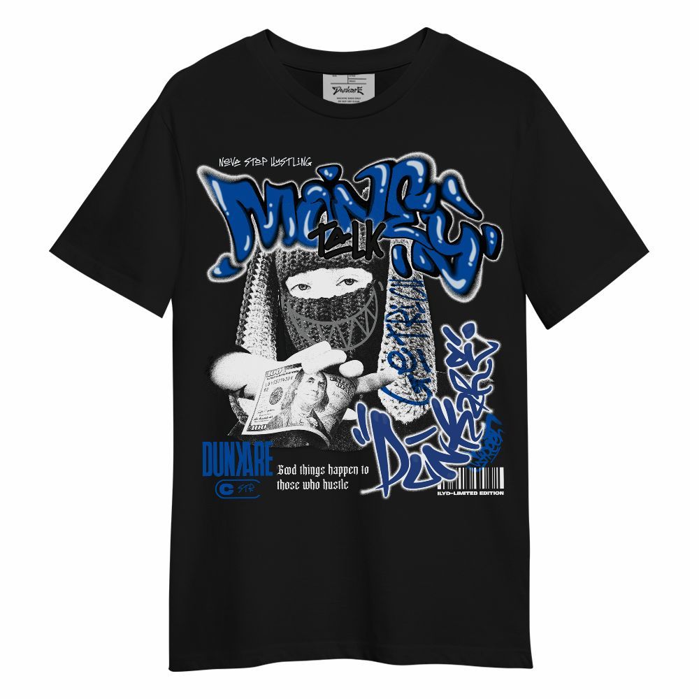 Shirt To Match Racer Blue 5s - Money Talk Rap Unisex Shirt