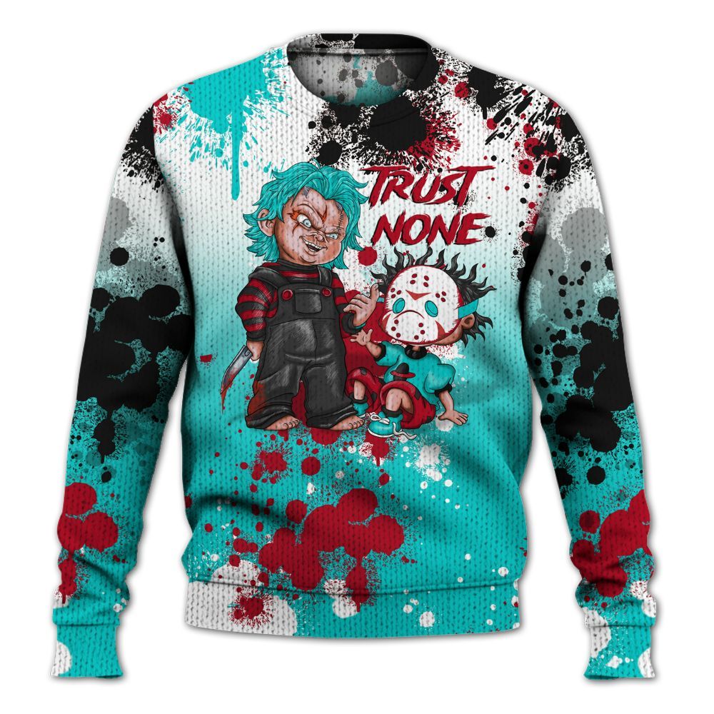 Sweater To Match Air Griffey Max 1 Freshwater - Trust No One Scary Graphic