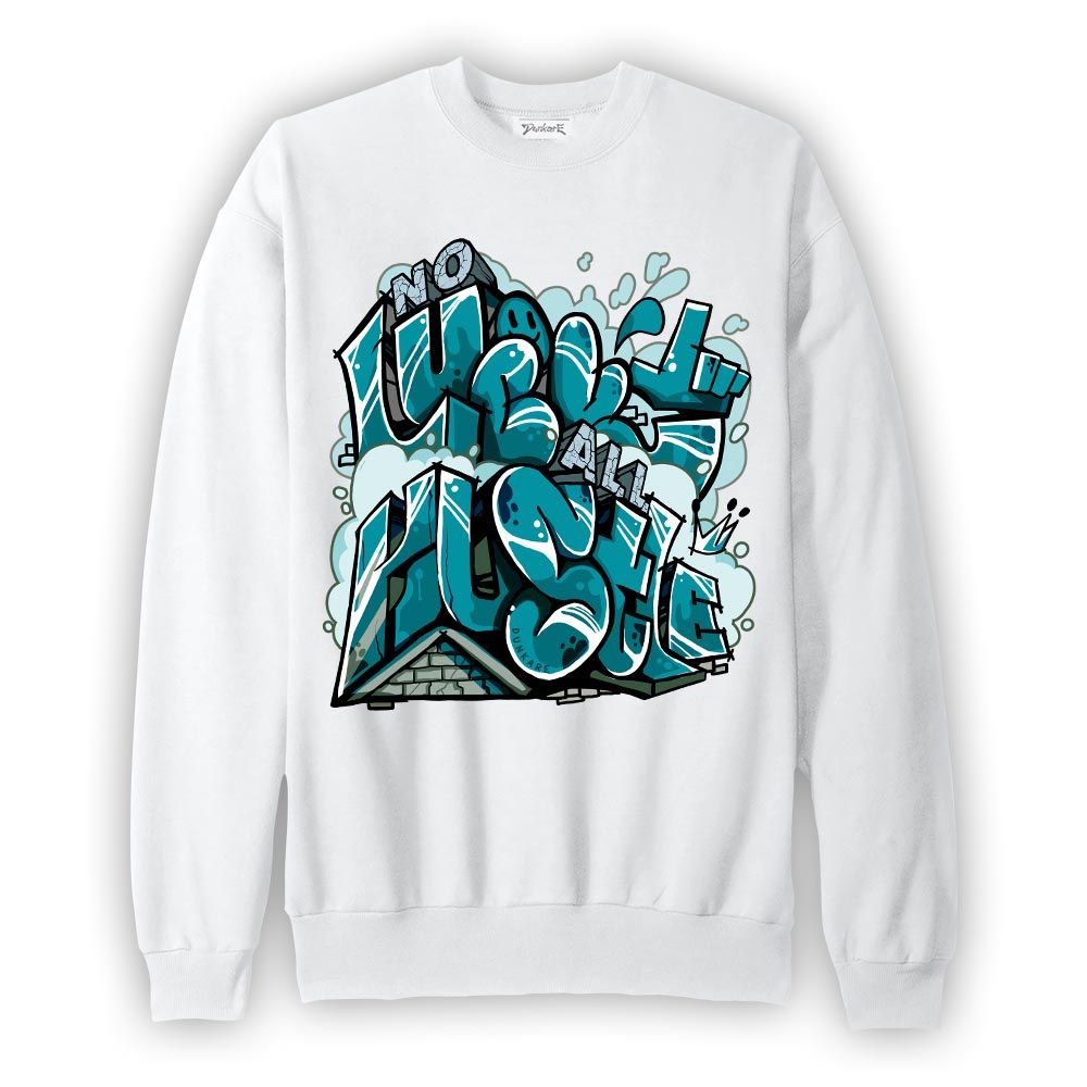 Sweatshirt To match Sweatshirt All Huslte, Oxidized Green 4s Sweatshirt To Match Sneaker 2604 PAT