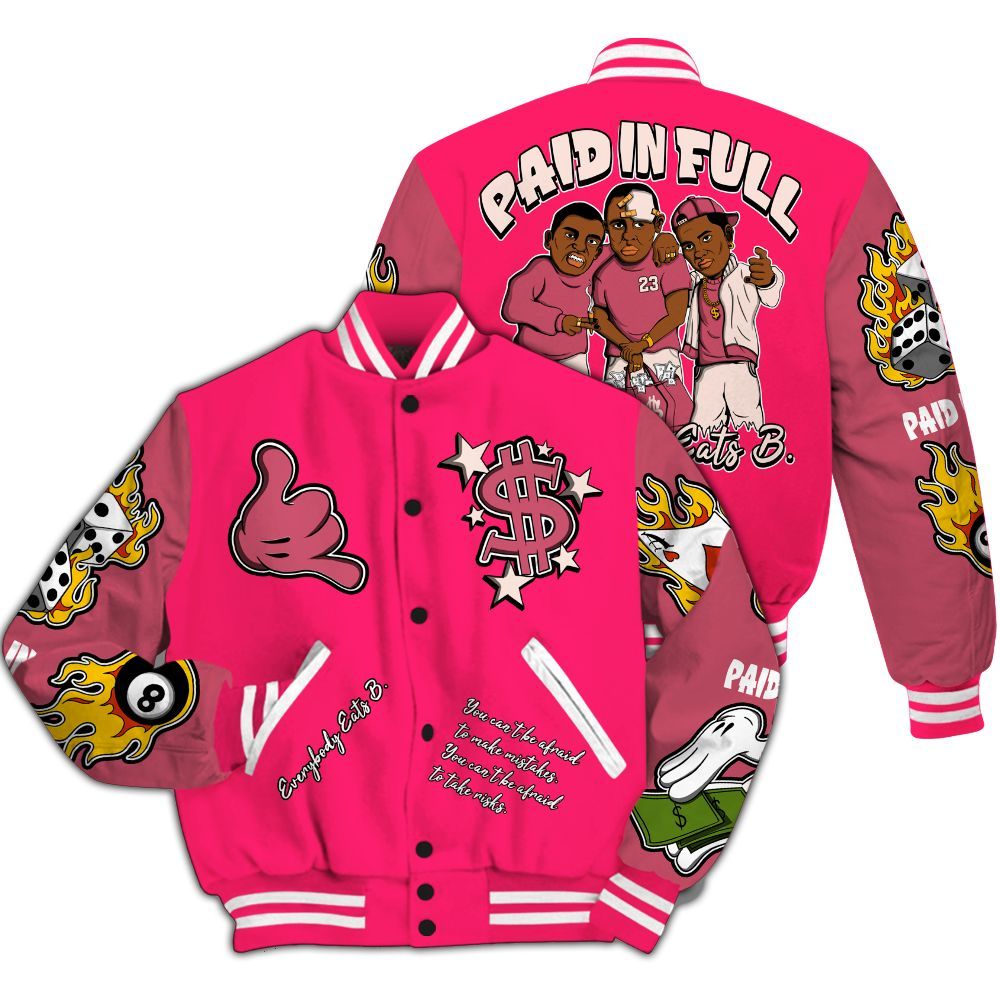 Varsity Jacket To Match A'One Hyper Pink Shirt, Funny Everybody Paid In Full Graphic All Over Print