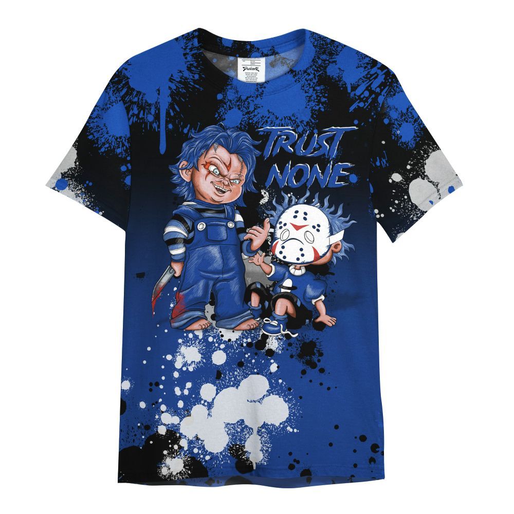 Shirt To Match Air Foamposite One Royal - Trust No One Scary All Over Print