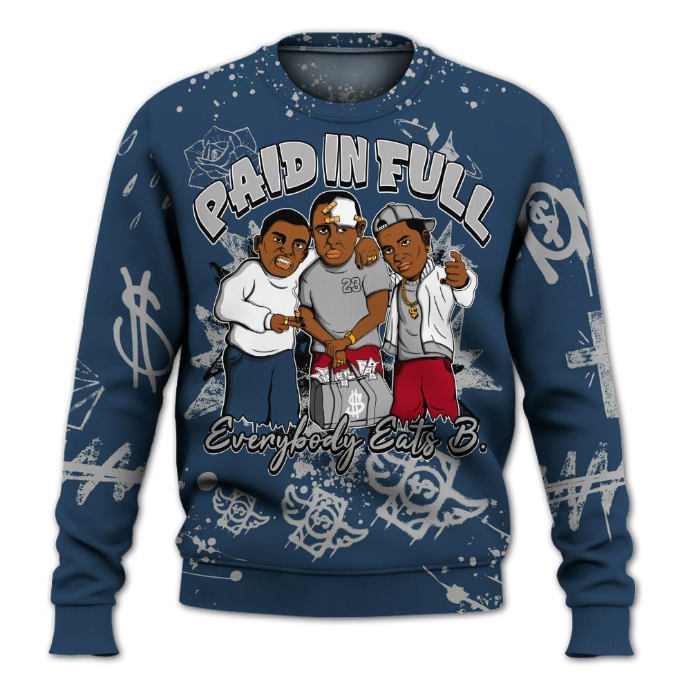Sweatshirt To Match Retro French Blue 2025 12s - Everybody Paid In Full Crayon All Over Print