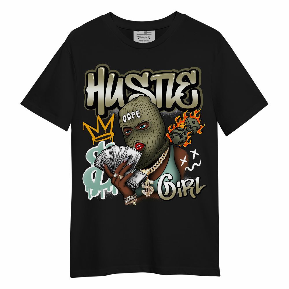 Shirt To Match Dunk Low Suede Olive Aura - Money Hustles Girl Streetwear Unisex Shirt