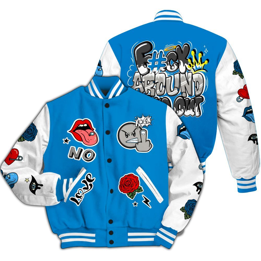 Varsity Jacket To Match Industrial Blue 4s - FK Around Find Out All Over Print