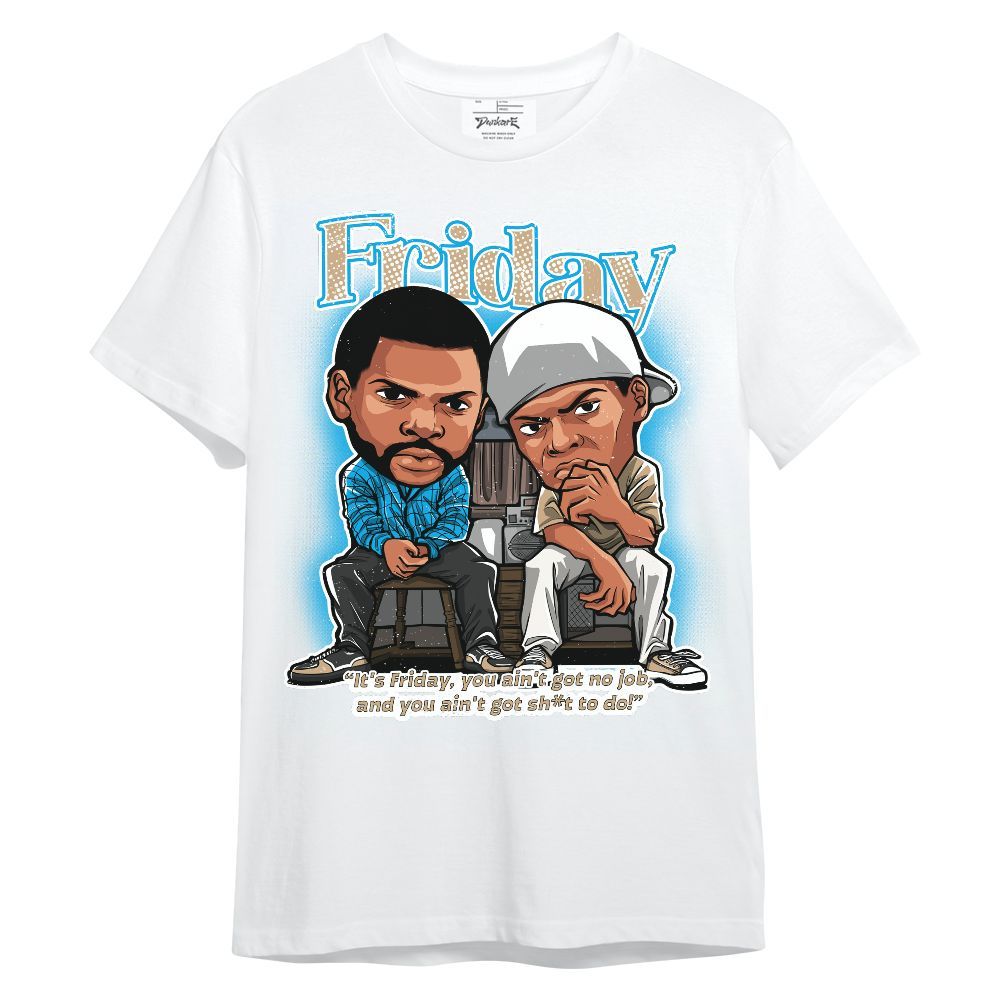 Shirt To Match H-Town 11s - Friday Movie Graphic