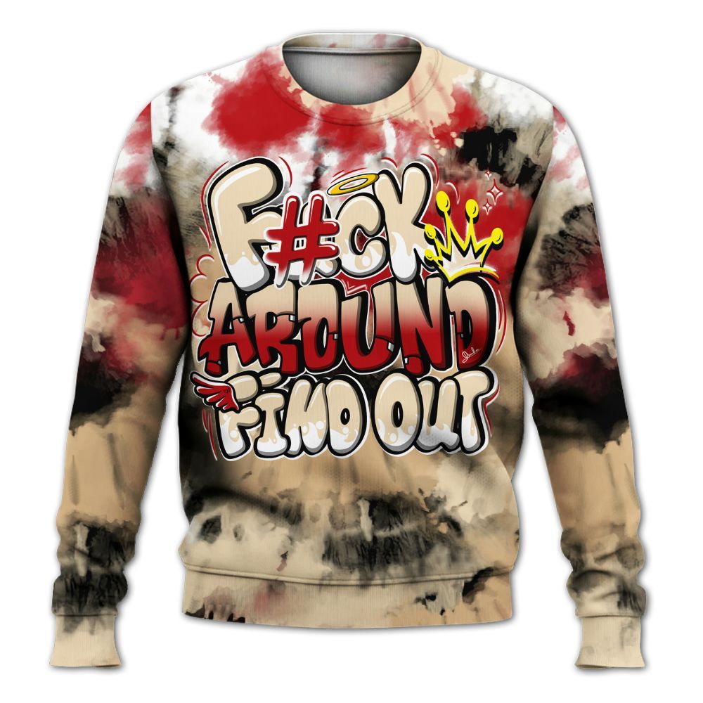 Sweatshirt To Match Dunk Low Strawberry Waffle - Tie Dye FK Around Find Out All Over Print