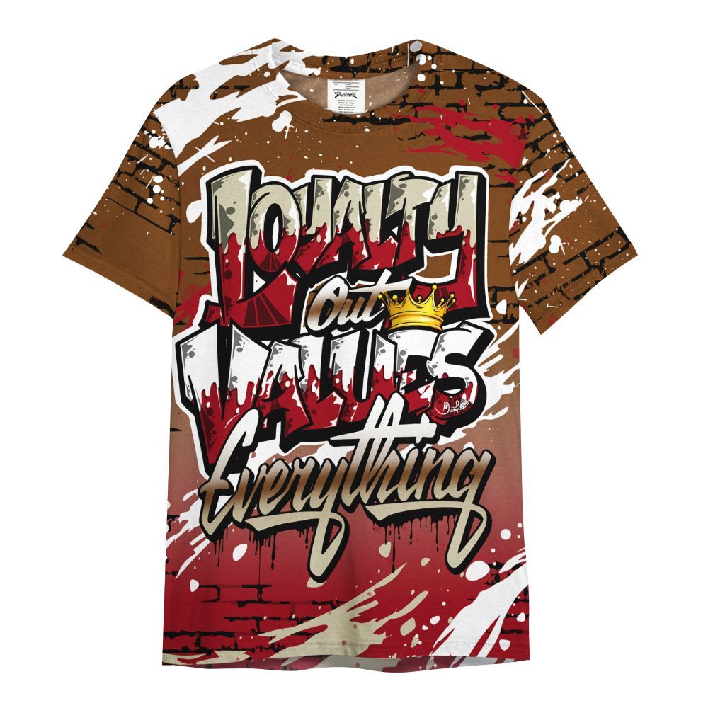 Shirt To Match Archaeo Brown 5s - Values Of Loyalty Drip All Over Print