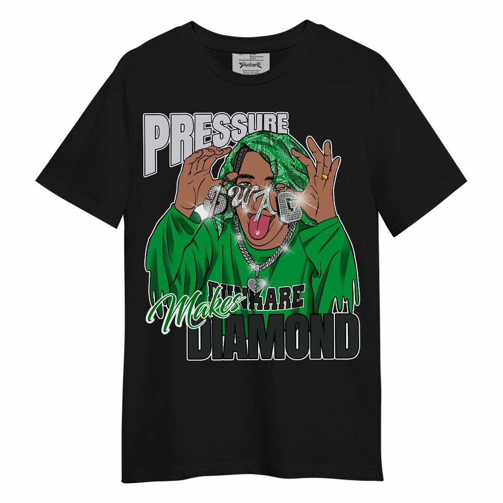 Shirt To Match Low Lucky Green 1s - Pressures Makes Shirt To Match Unisex Shirt