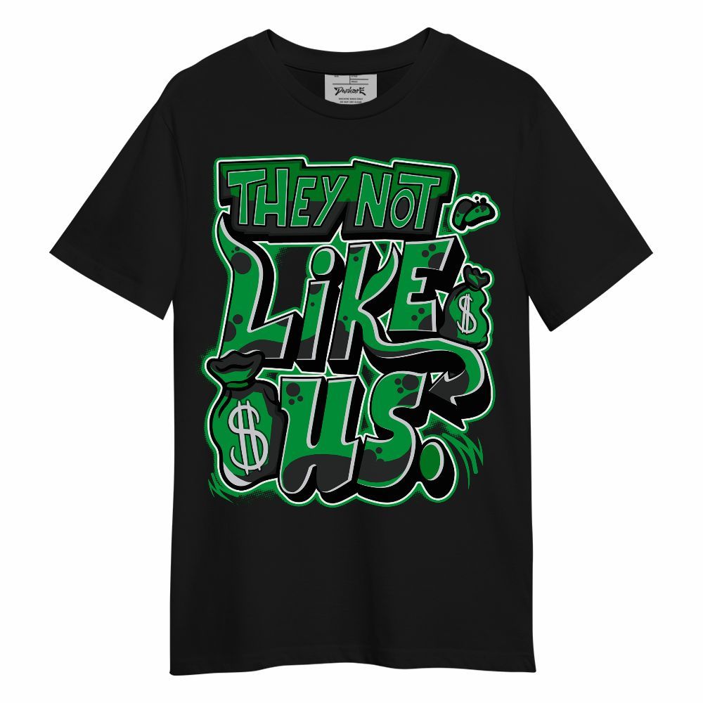 Shirt To Match Low Lucky Green 1s - Dislike Us Graphic Unisex Shirt