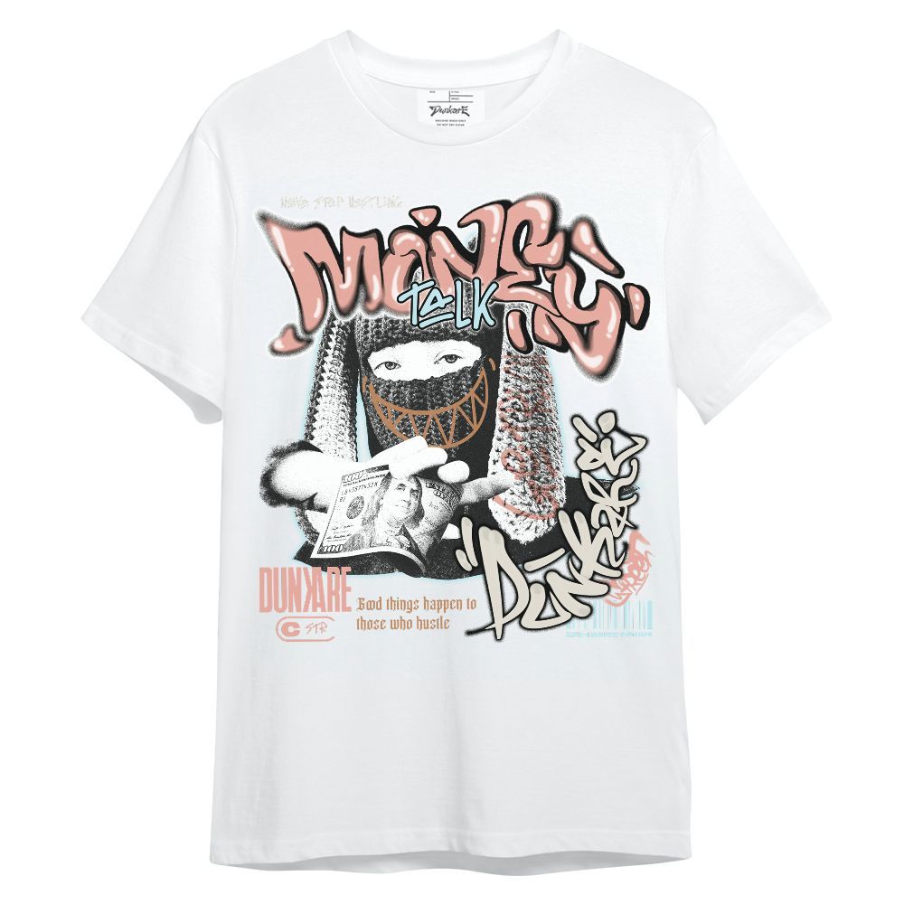 Shirt To Match Dunk Low Glacier Arctic - Money Talk Rap Unisex Shirt
