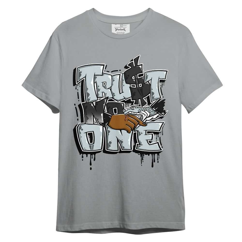 Shirt To Match Black Wolf Grey 12s - Dripping Trust No One Unisex Shirt