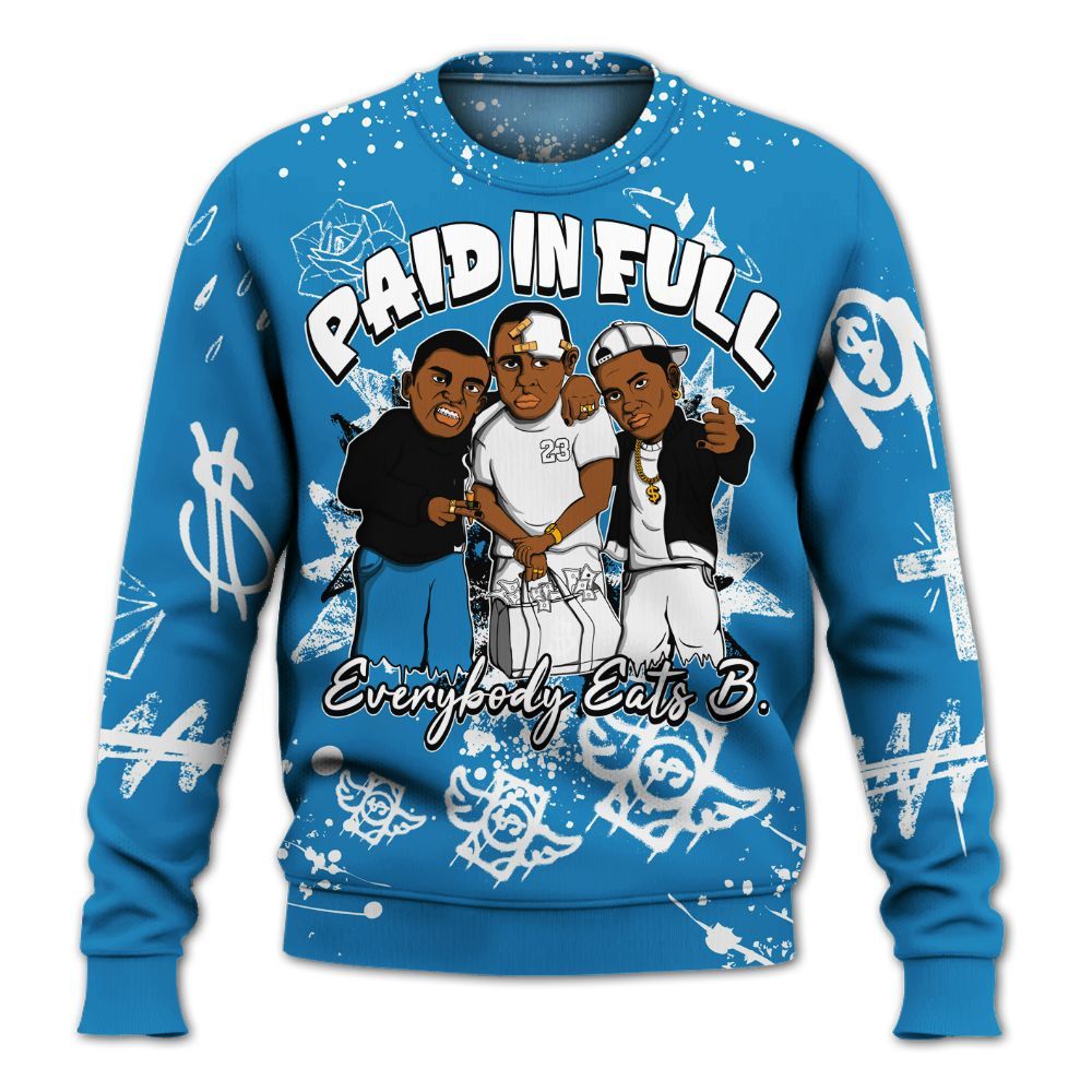 Sweatshirt To Match Retro University Blue 9s - Everybody Paid In Full Crayon All Over Print