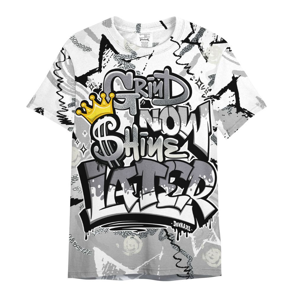 Shirt To Match Cement Grey Silver 3s - Grind Shine Later Drip All Over Print