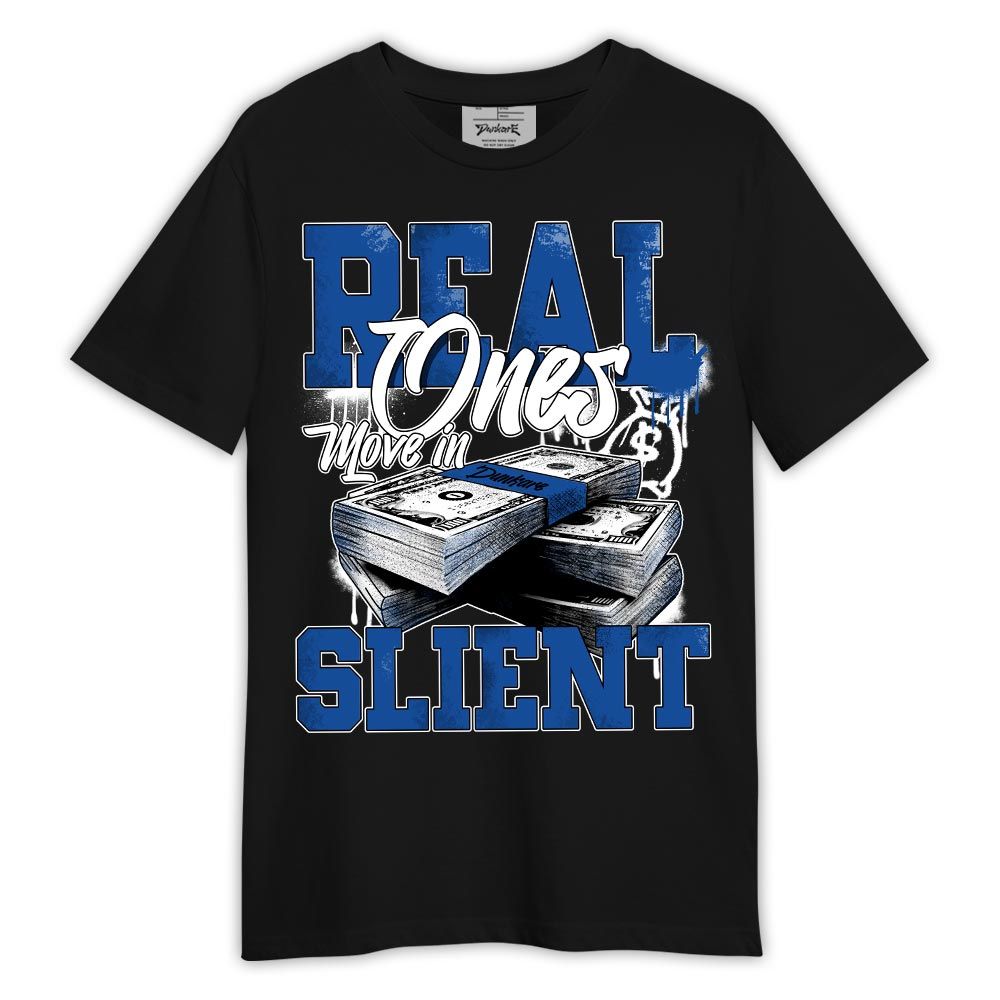 Shirt To Match Low Space Royal 11s - Move In Silence Money Shirt Outfit