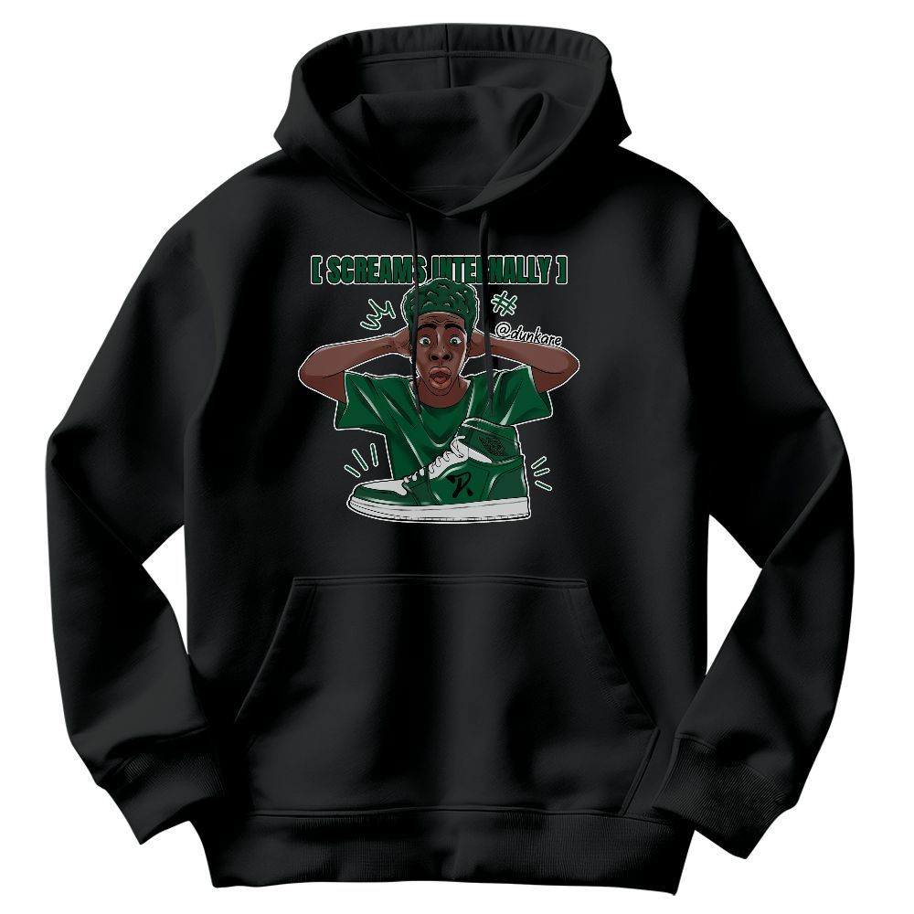 Sweatshirt To Match High Gorge Green 1s - Scream Internally Graphic