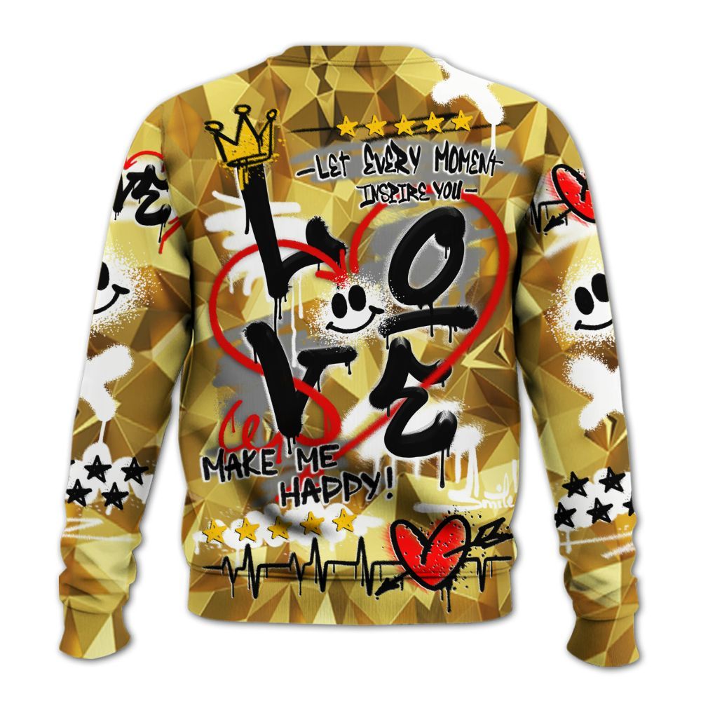 Sweatshirt To Match NET Gold 4s - Happy Love Beats Graffiti Streetwear All Over Print