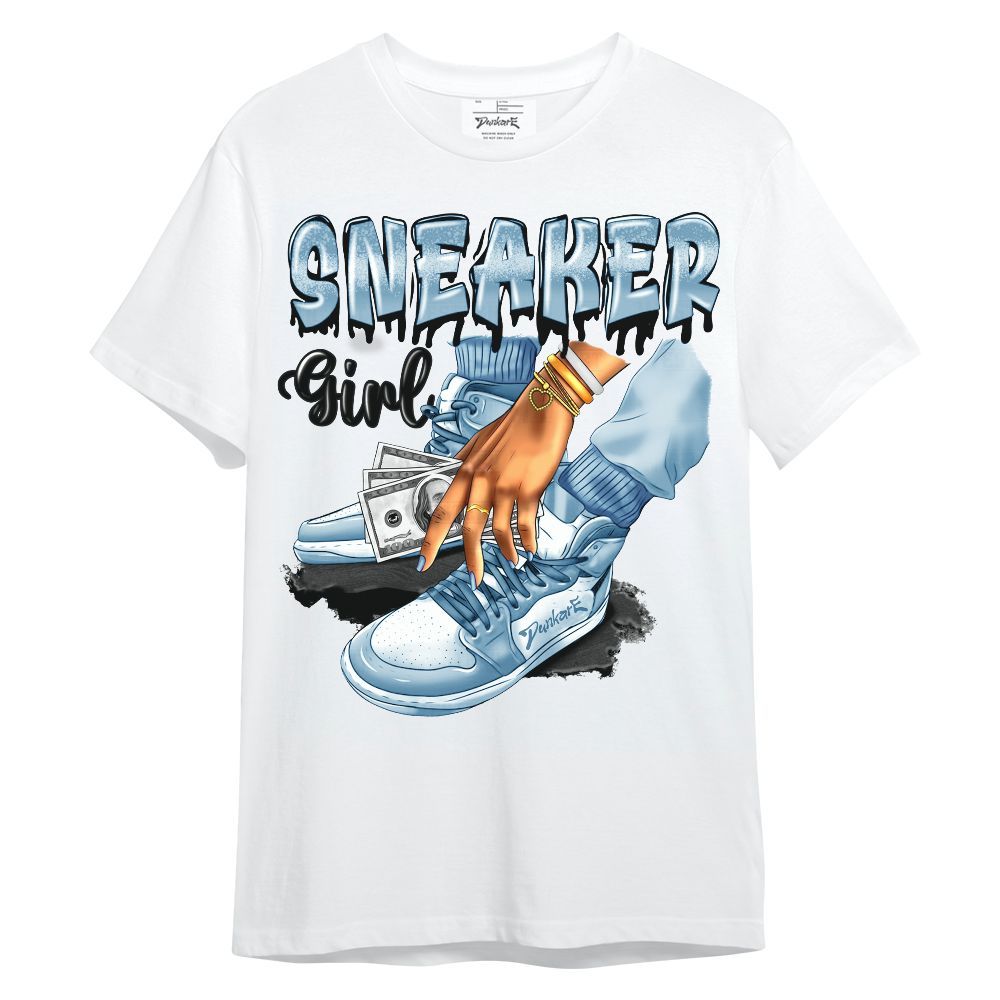 Shirt To Match High University Blue 1s - SNEAKER Girl Money Drip Unisex Shirt