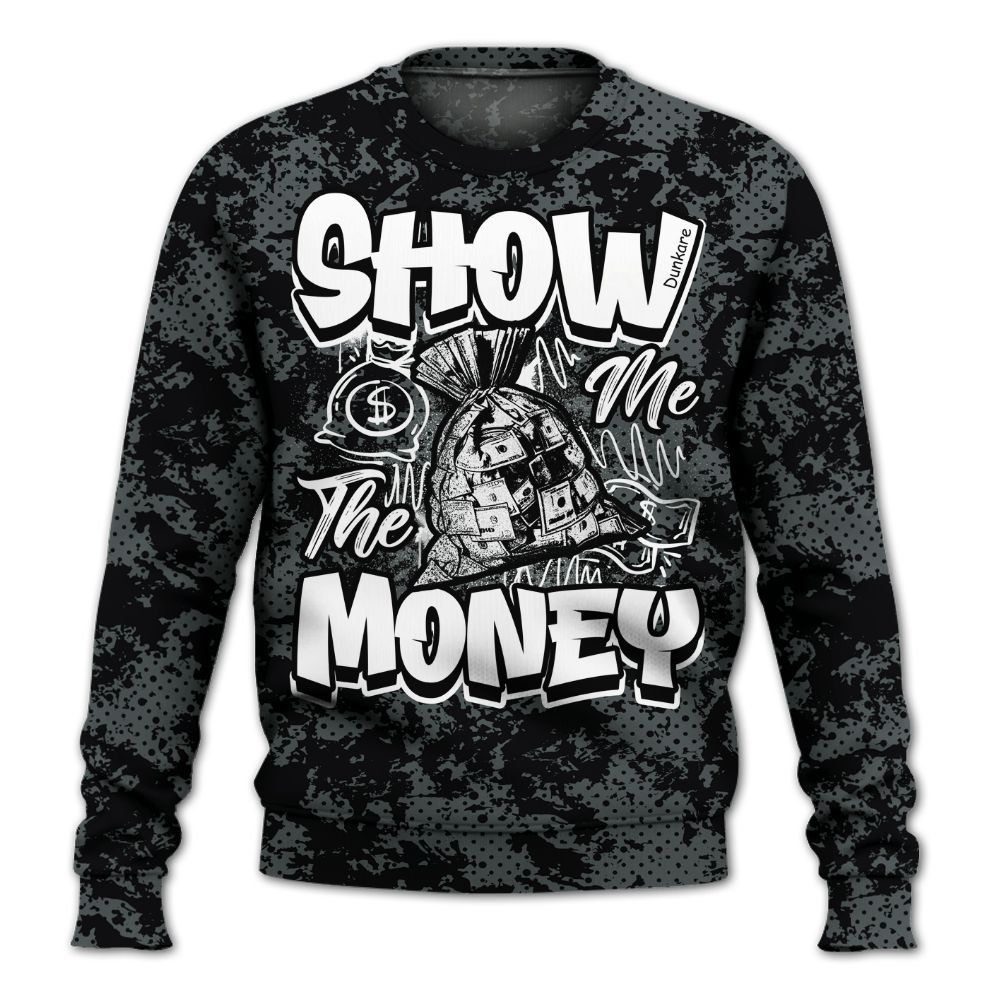 Sweatshirt To Match Black RM Nigel Sylvester 4s - Show Me The Money Retro All Over Print