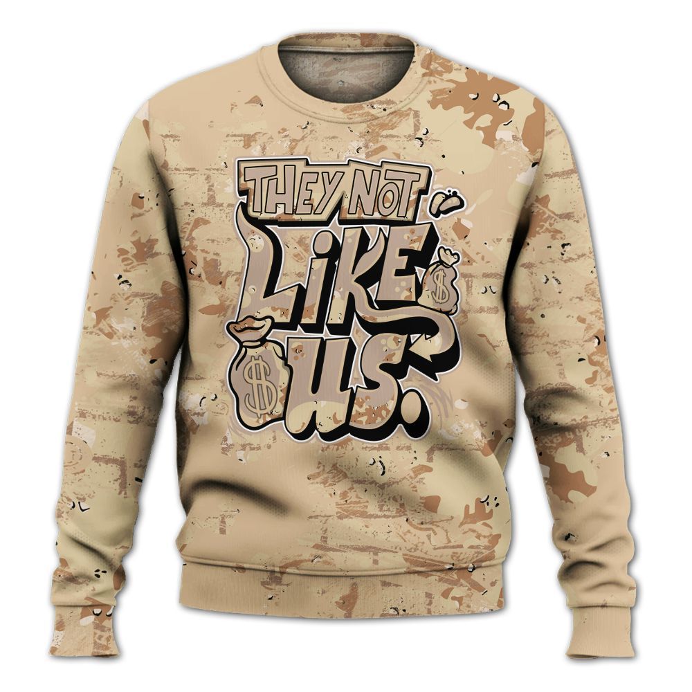 Sweatshirt To Match Desert Camo 3s - Dislike Us Graphic Street Art All Over Print