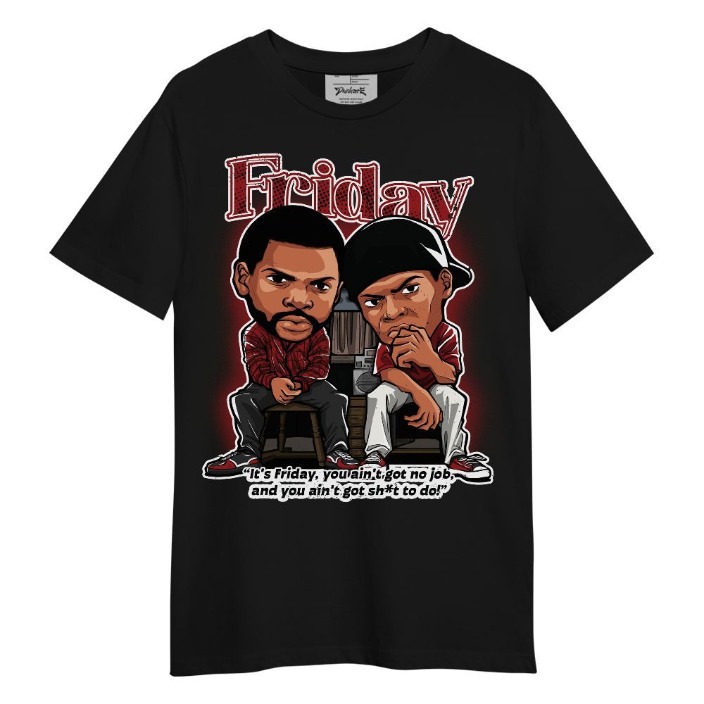 Shirt To Match Alternate Flu Game 12s - Friday Movie Graphic