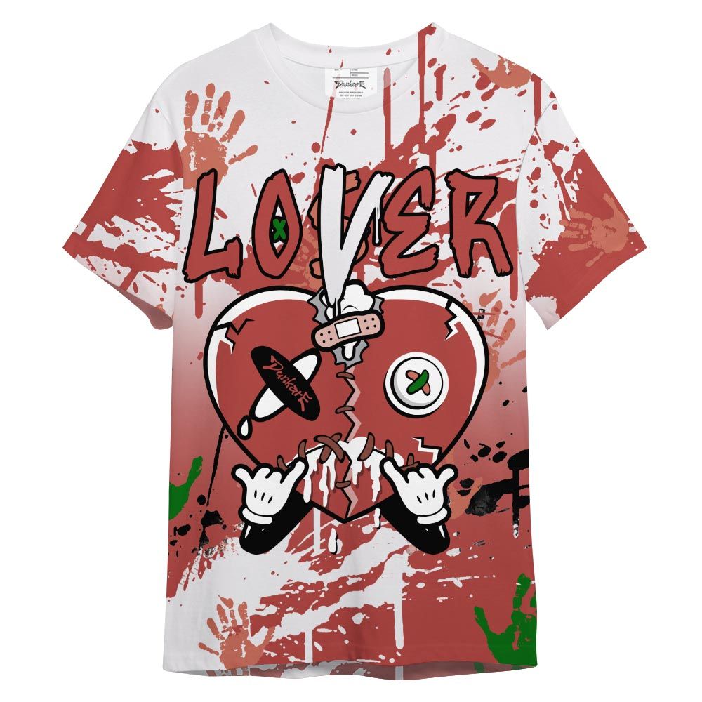 Shirt To Match Shirt Streetwear Loser Lover Drip Heart, Dune Red 13s T-- To Match Sneaker Dune Red 13s Graphic Tee NCT