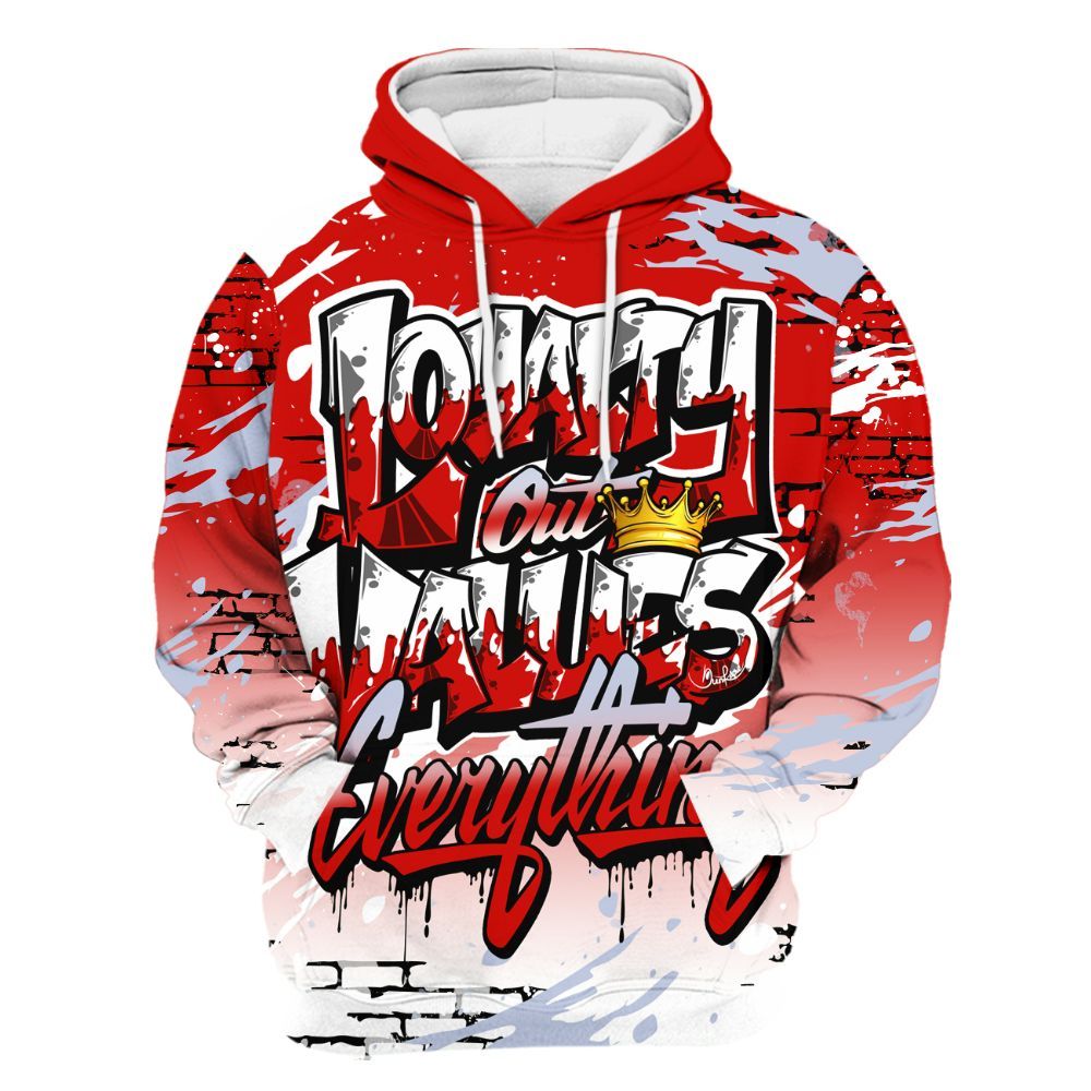 Hoodie To Match Fire Red 6s - Values Of Loyalty Drip All Over Print