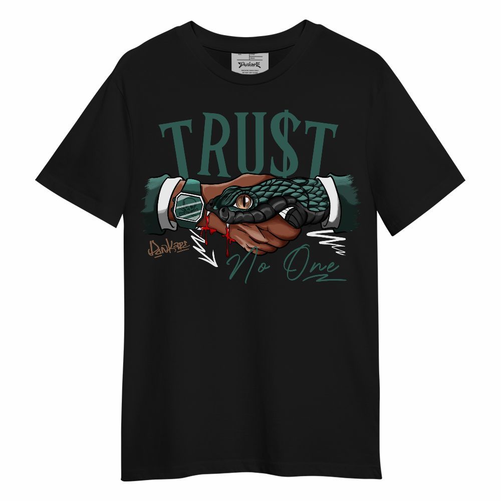 Shirt To Match Low OG Oxidized Green 1s - Snake Trust No One Unisex Shirt