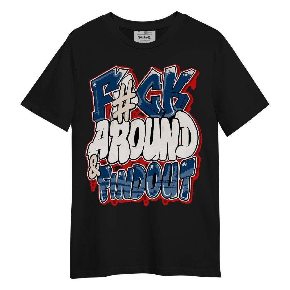 Shirt To Match Retro Rare Air 11s - F Around Find Out Graphic