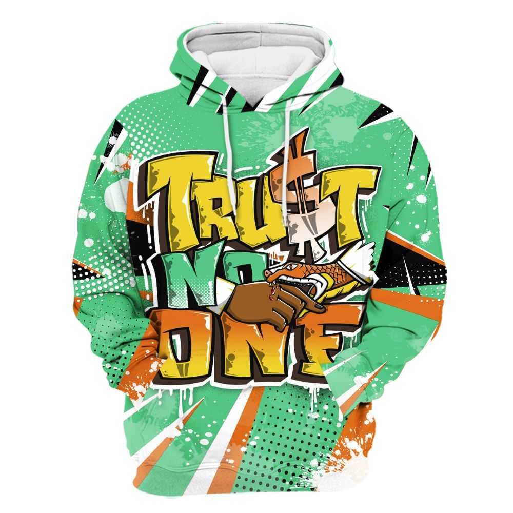Hoodie To Match SB Dunk Low Tourmaline - Poly Trust No One Dripping All Over Print