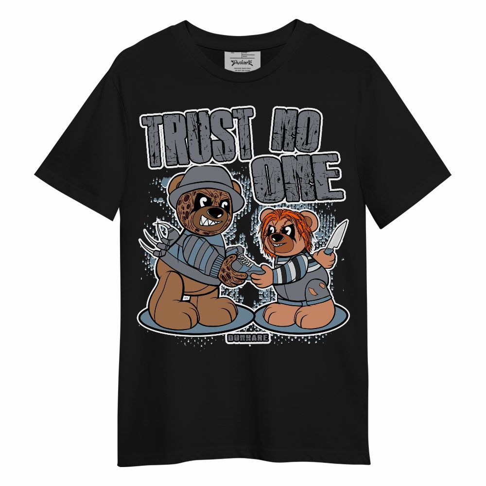 Shirt To Match Shirt To Match Air Max DN Silver Bullet - Trust No One Bear Halloween Unisex Shirt