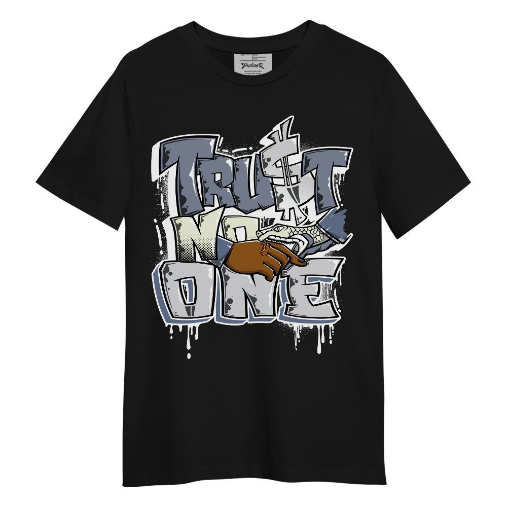 Shirt To Match Retro High OG Cool Grey 1s - Dripping Trust No One Graphic