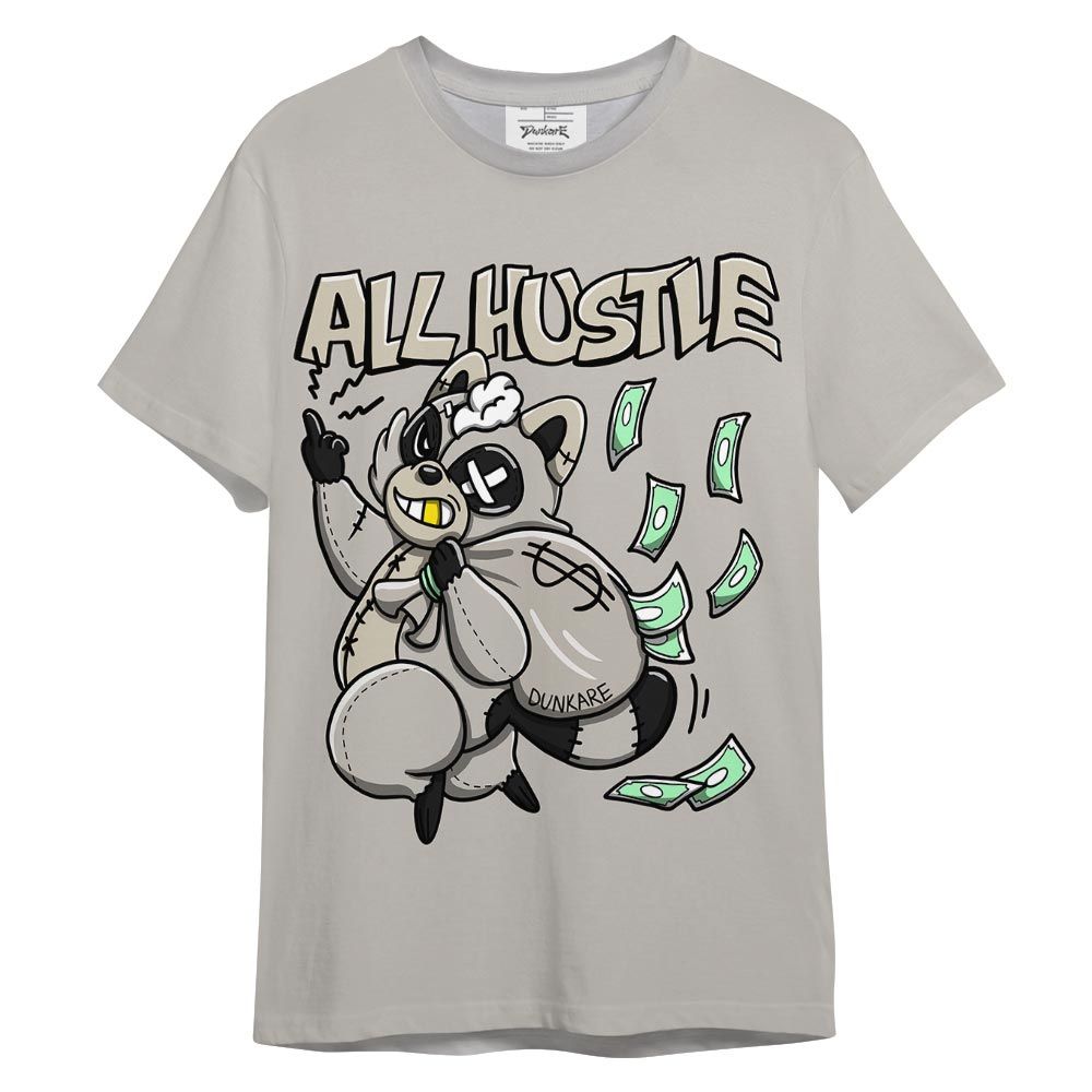Shirt To Match SE Sail Summer 5s T-- All Hustles Raccoon Color T-Shirt Unisex 1105 DNY