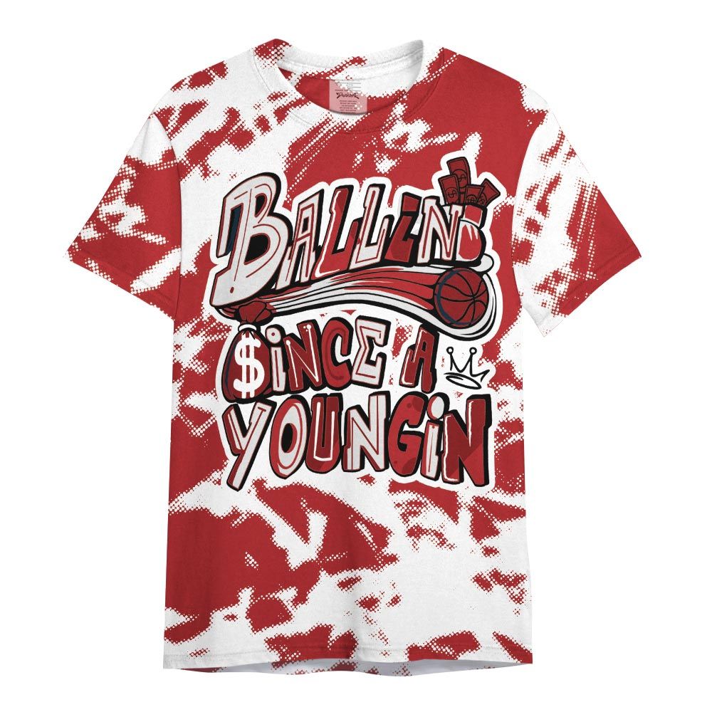 Shirt To Match Red Taxi 12s - Ballin' Since A Youngin Abstract Shirt Unisex