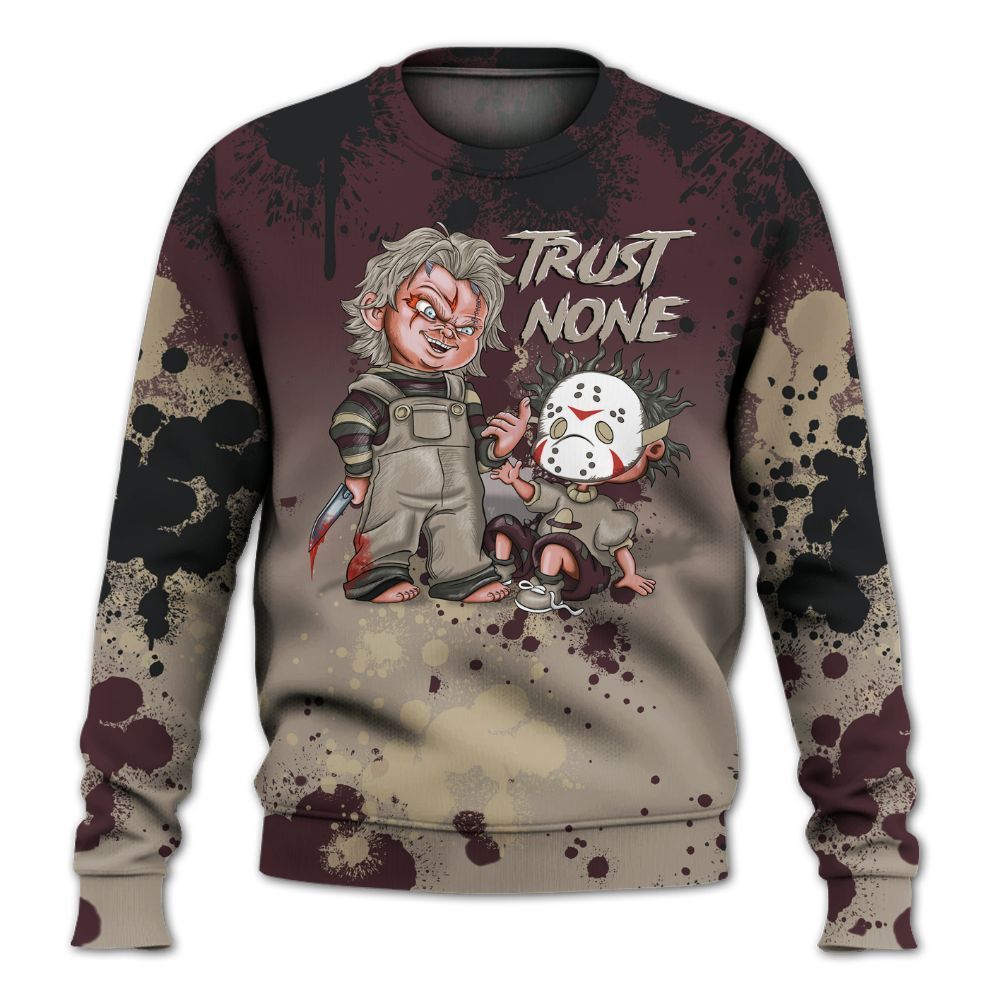 Sweatshirt To Match AMM Retro Phantom 4s - Trust No One Scary All Over Print