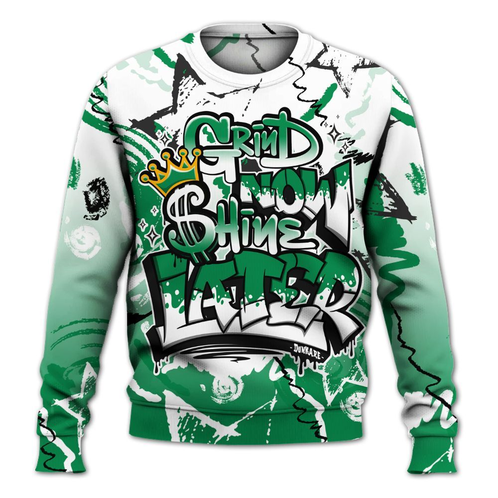 Sweatshirt To Match Mid Lucky Green 1s - Grind Shine Later Drip All Over Print