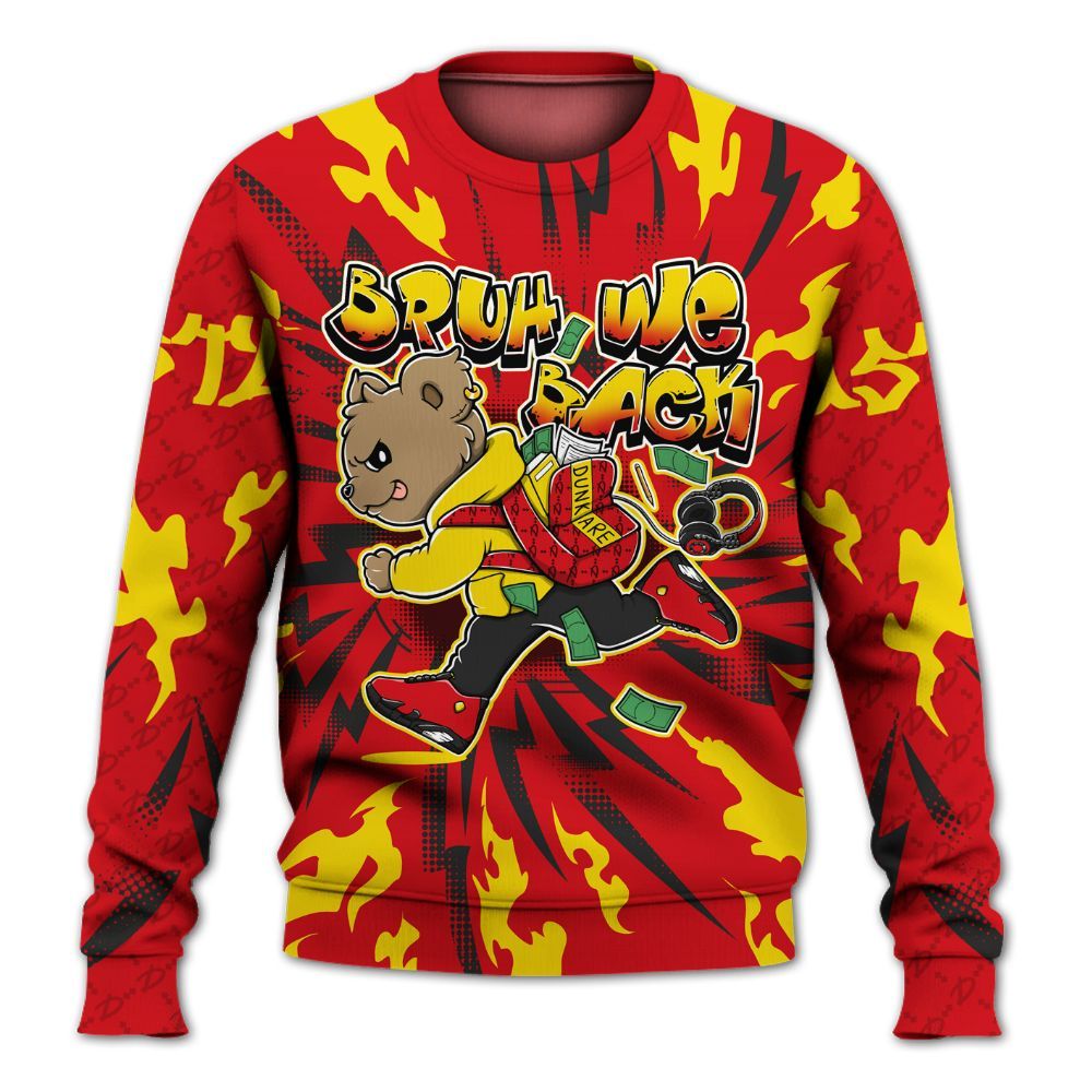 Sweatshirt To Match Ferrari 14s - Bruh We Back Bear All Over Print